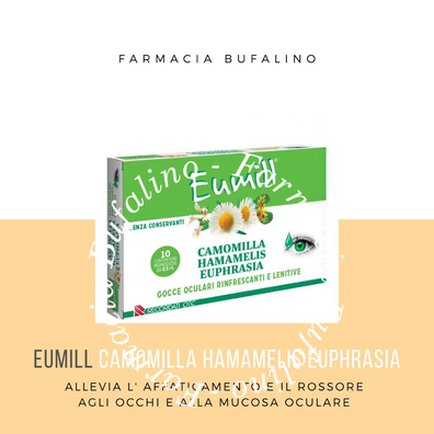 EUMILL Camomilla Hamamelis Euphrasia 10 flaconcini monodose